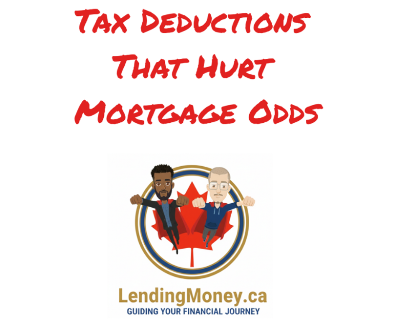 Tax Deductions That Hurt Mortgage Odds