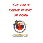 The Top 5 Credit Myths of 2026 – Lending Money
