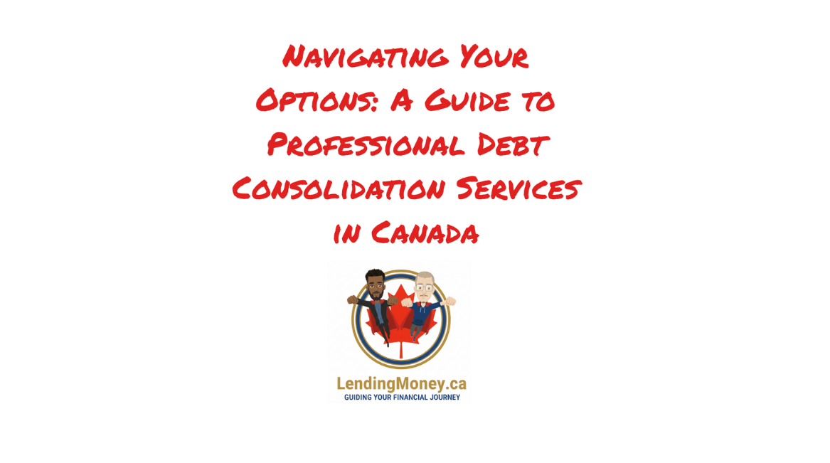 Professional Debt Consolidation Services in Canada