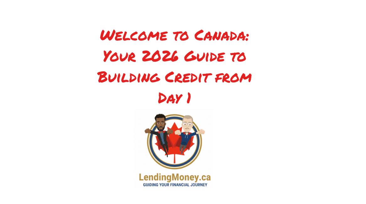 Guide to Building Credit in canada