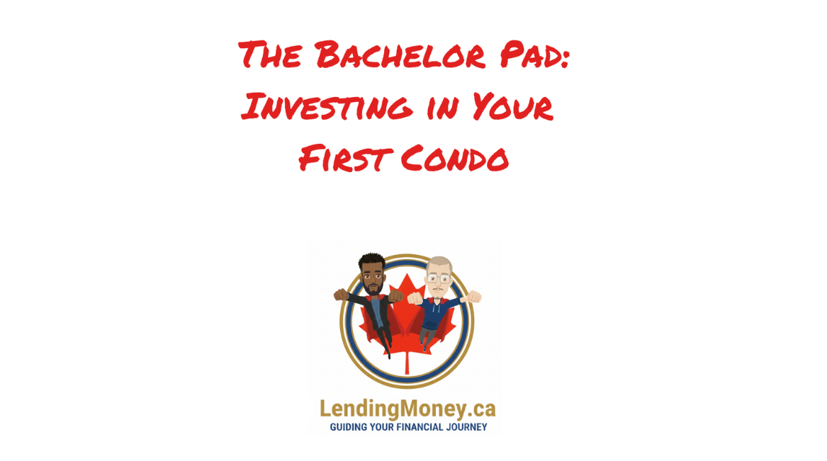 Bachelor's Condo Investment Guide