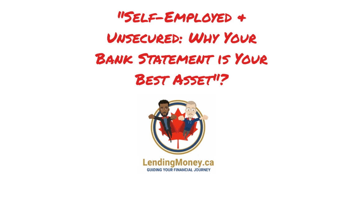 Self-Employed Asset Verification: The Role of Bank Statements