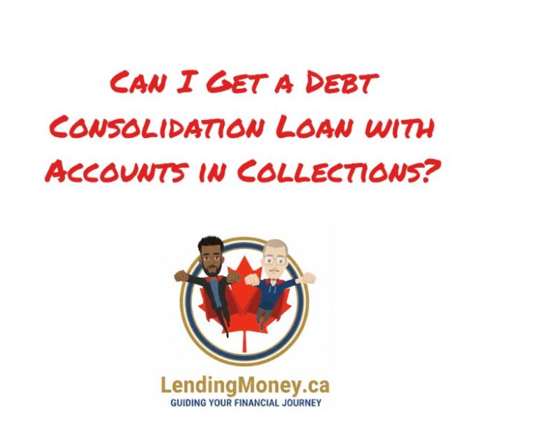 Can I Get a Debt Consolidation Loan with Accounts in Collections?