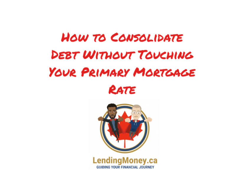 Consolidate Debt Without Touching Your Primary Mortgage Rate