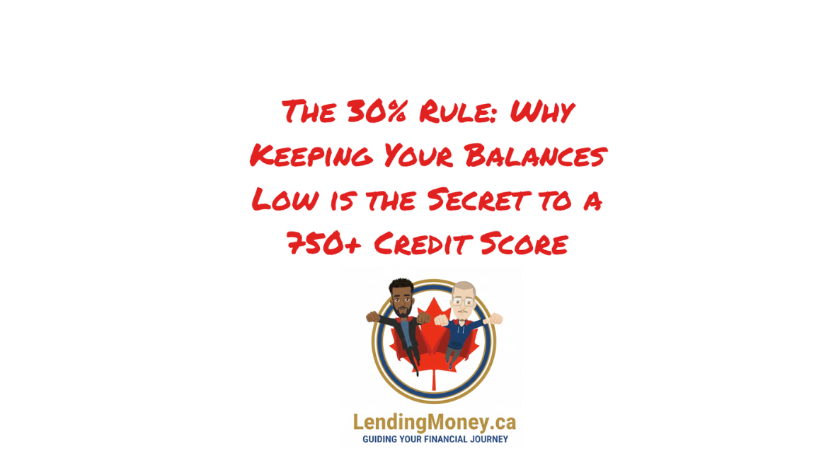 The 30% Credit Utilization Rule: How to Boost Your Credit Score