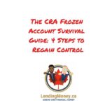 CRA Frozen Account? 4 Steps to Regain Control