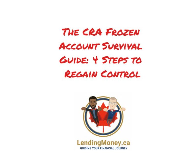 CRA Frozen Account? 4 Steps to Regain Control